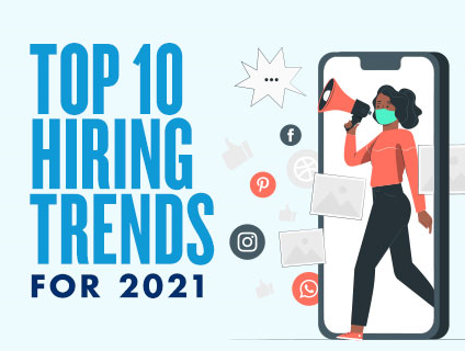 Top 10 Hiring Trends of 2021
